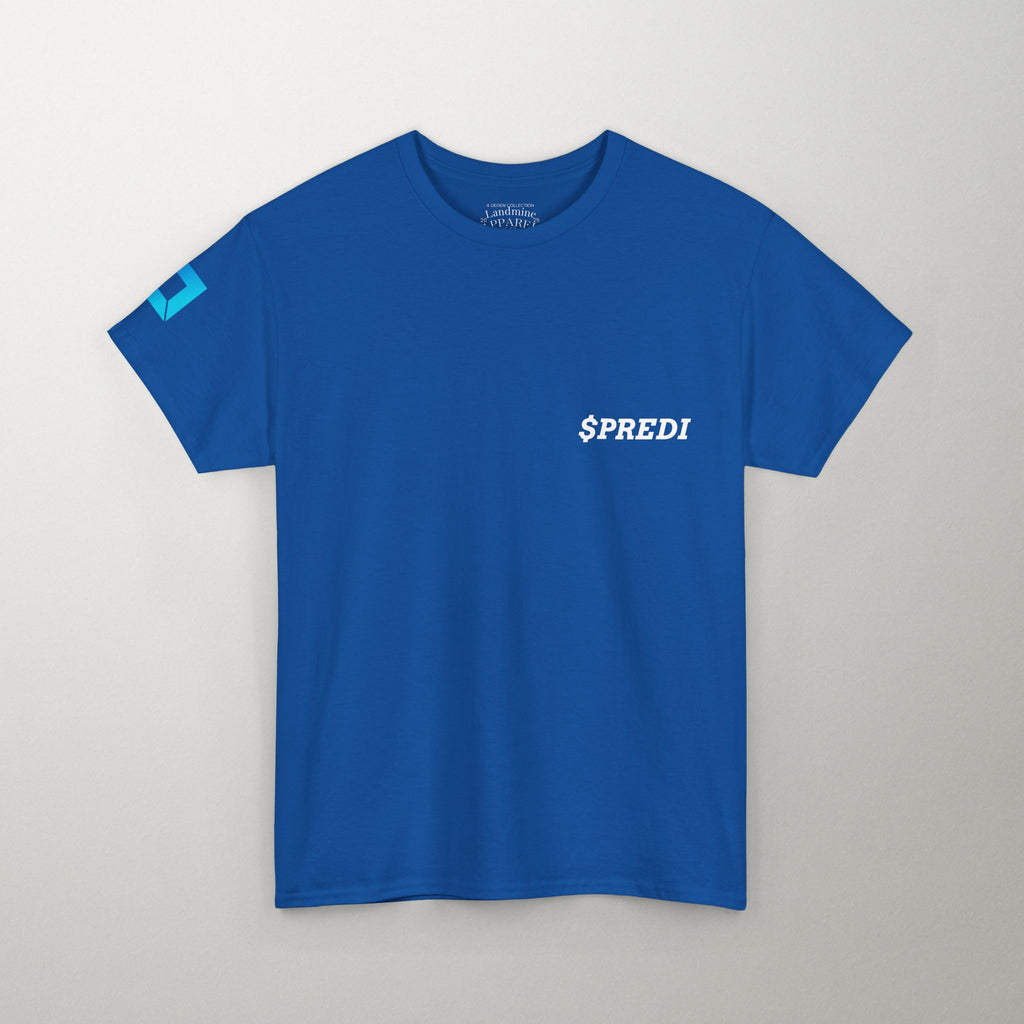 Predictbase $PREDI | Motivational Graphic Tee
