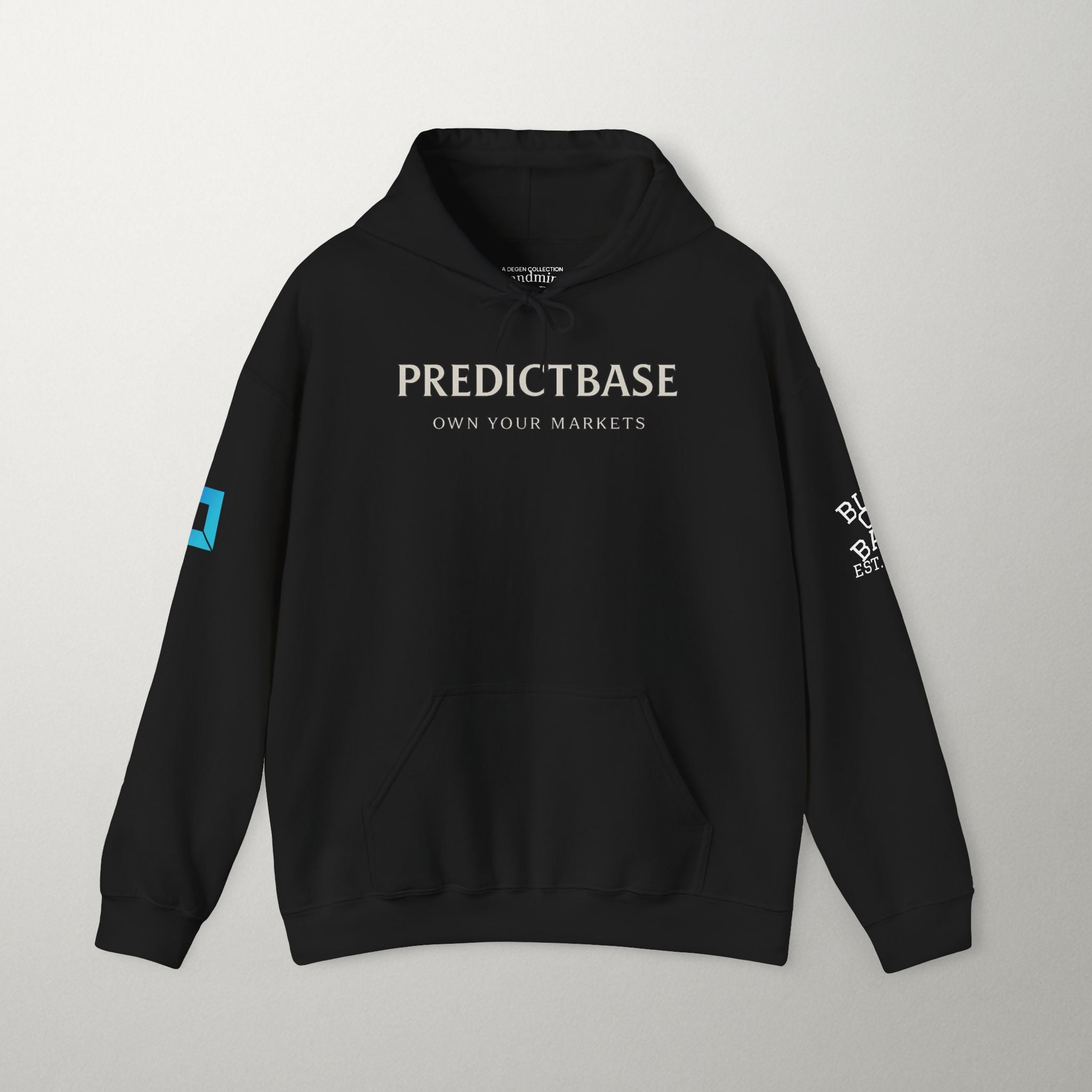 Predictbase Own Your Markets Hoodie