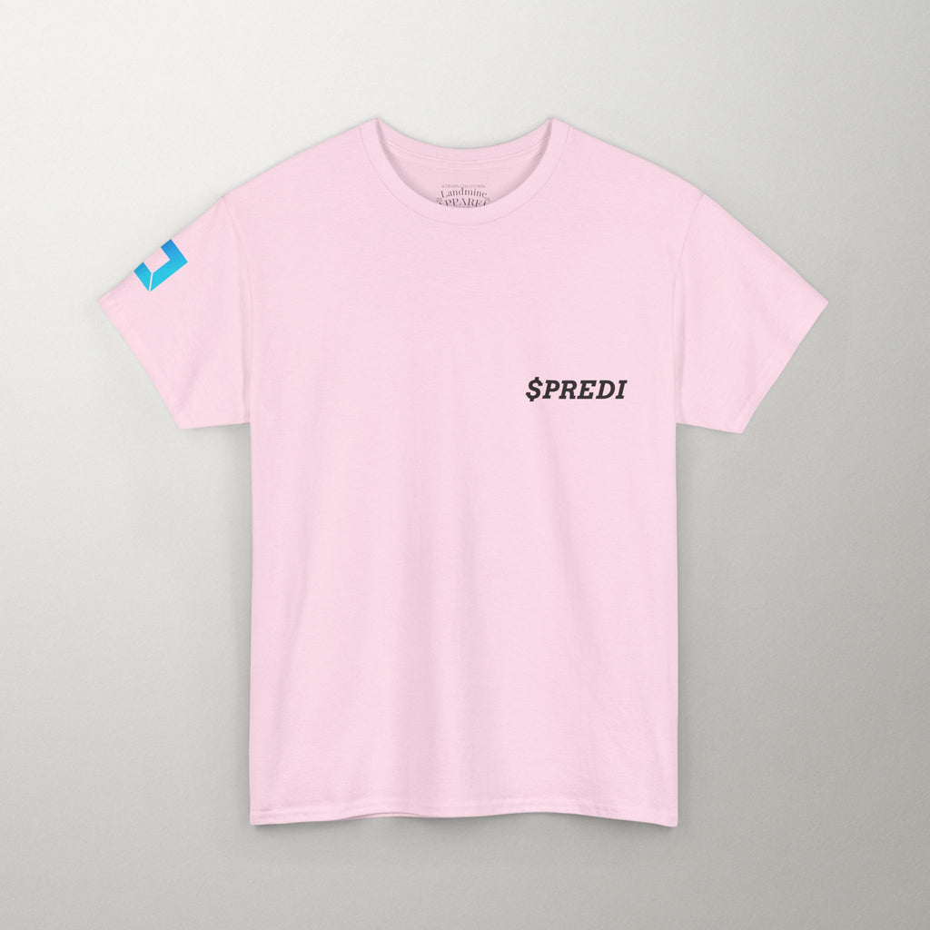 Predictbase $PREDI | Motivational Graphic Tee