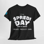 Predi Day Motivational Tee